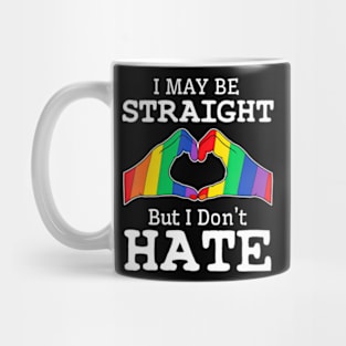 I May Be Straight But  Gay Pride LGBT Mug